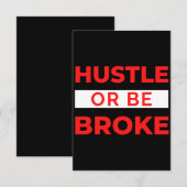 Hustle Or Be Broke Dankeskarte (Vorne/Hinten)