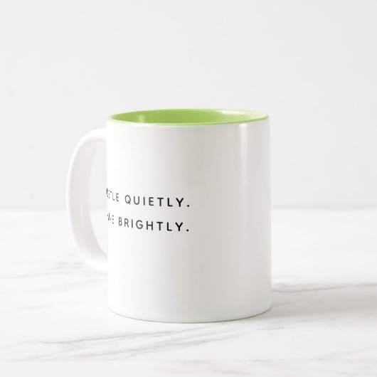 Hustle Quietly Shine Brightly Modern Two-Tone Mug Zweifarbige Tasse (Vorderseite Links)
