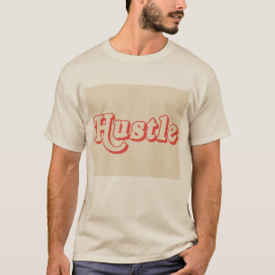Hustle Retro T-Shirt Motivierende Typografie-T-S