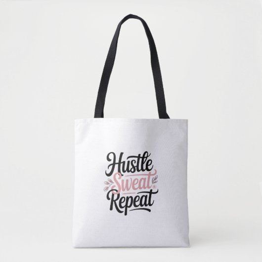 Hustle Sweat Repeat Motivational Gym Tote Bag  Tasche (Vorderseite)