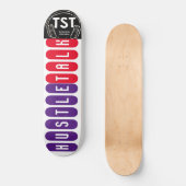 HUSTLE TALK Skateboard (Vorderseite)