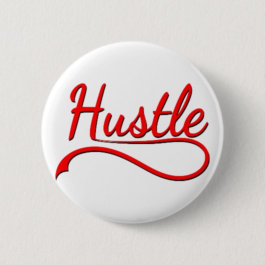 Hustle Typografy Art Button (Vorderseite)