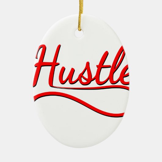Hustle Typografy Art Keramik Ornament (Vorne)