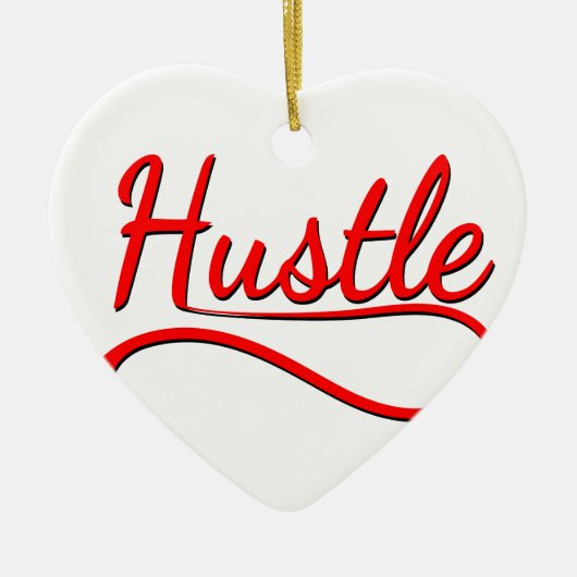 Hustle Typografy Art Keramik Ornament (Vorne)