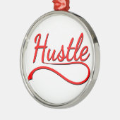 Hustle Typografy Art Silbernes Ornament (Links)