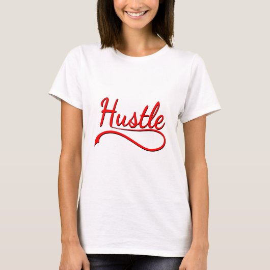 Hustle Typografy Art T-Shirt (Vorderseite)