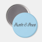 Hustle und Herztypografie Magnet (Vorderseite/Rückseite)