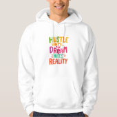 Hustle Until the Dream Hits Reality – Motivational Hoodie (Vorderseite)