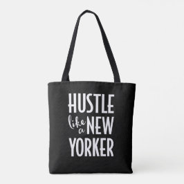 Hustle wie eine New Yorker Totentasche Tasche