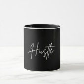 Hustle Zitat Kaffeetasse (Zentrum)