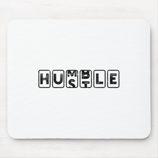 Hustlehumble - Motivation Mousepad (Vorne)