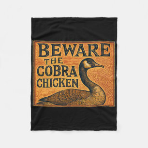 Hüte dich vor dem Cobra-Huhn, auch bekannt als kan Fleecedecke
