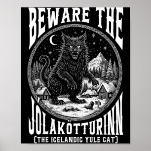 Hüte dich vor dem Jolakotturinn Weihnachtskatze Is Poster