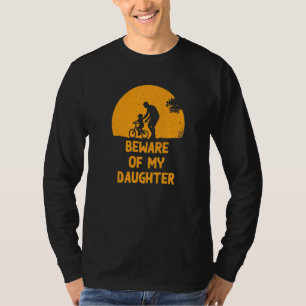 Hüte Dich Vor Meiner Tochter  Papa Humor Daddy Kon T-Shirt