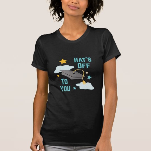 Hüte weg zu Ihnen T-Shirt (Vorderseite)