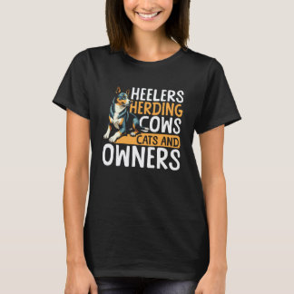 Hüter treiben Kühe Katzen und Besitzer Blue Heeler T-Shirt