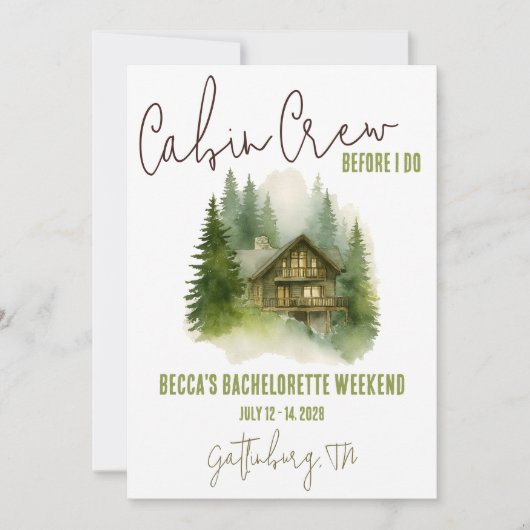 Hütte Crew, bevor ich tue! Wochenend-Junggeselinne Einladung (Vorderseite)