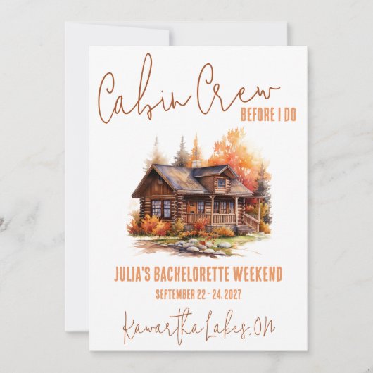 Hütte Crew, bevor ich tue! Wochenend-Junggeselinne Einladung (Vorderseite)