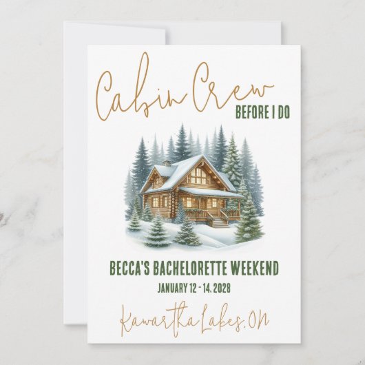 Hütte Crew, bevor ich tue! Wochenend-Junggeselinne Einladung (Vorderseite)