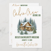 Hütte Crew, bevor ich tue! Wochenend-Junggeselinne Einladung (Vorne/Hinten)