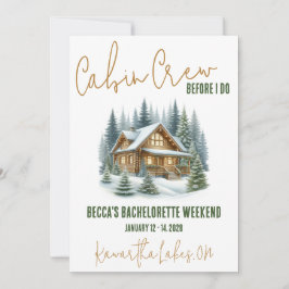 Hütte Crew, bevor ich tue! Wochenend-Junggeselinne Einladung