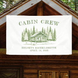 Hütte Crew Green Camp Junggeselinnen-Abschied Banner