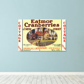 Hütte Eatmor Cranberries Markenzeichen Leinwanddruck (Insitu (Holzboden))