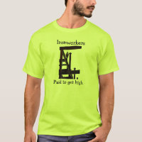 Hüttenarbeiter gezahlt, um hohen T - Shirt zu