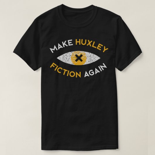 Huxley Fiktion wieder Philosophie Geschenk T-Shirt (Design vorne)