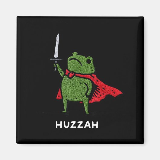 Huzzah Frog Knight Funny Sword Meme Quote Magnet (Vorne)