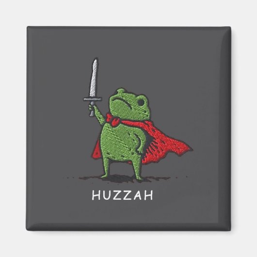 Huzzah Frog Knight Funny Sword Meme Quote Magnet (Vorne)