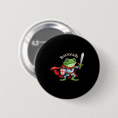 Huzzah Frog Knight Funny Sword Meme Quote Medieval Button (Vorne & Hinten)