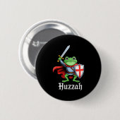 Huzzah Frog Knight Funny Sword Meme Quote Medieval Button (Vorne & Hinten)