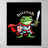 Huzzah Frog Knight Funny Sword Meme Quote Medieval Poster (Vorne)