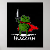 Huzzah Frog Knight Funny Sword Meme Quote  Poster (Vorne)