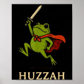Huzzah Frog Knight Funny Sword Meme Quote Poster (Vorne)
