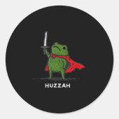 Huzzah Frog Knight Funny Sword Meme Quote Runder Aufkleber (Vorderseite)