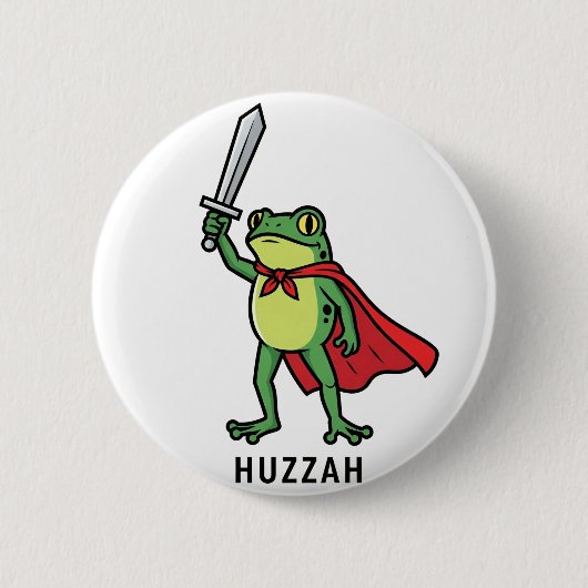 Huzzah Frog Knight Funny Sword Meme Zitat Button (Vorderseite)
