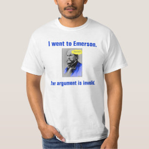 Huzzah, ging ich zu Emerson., Ihr Argument bin in T-Shirt