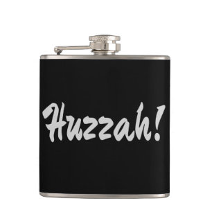 Huzzah! Hurrah! Flachmann