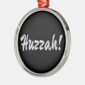 Huzzah! Hurrah! Ornament Aus Metall (Links)
