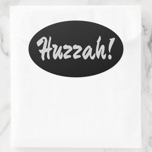 Huzzah! Hurrah! Ovaler Aufkleber (Tasche)