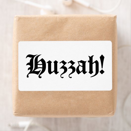 Huzzah! {Mittelalterliche Typografie} (Insitu)