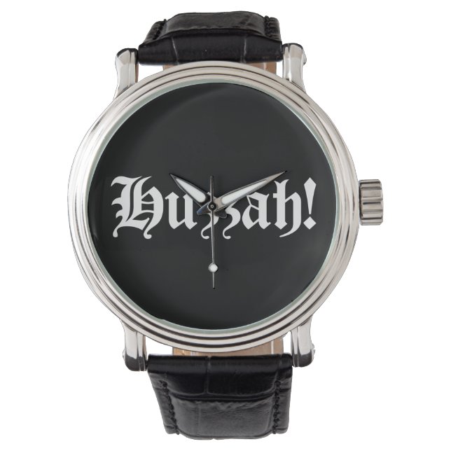 Huzzah! {Mittelalterliche Typografie} Armbanduhr (Vorderseite)