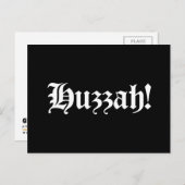 Huzzah! {Mittelalterliche Typografie} Postkarte (Vorne/Hinten)