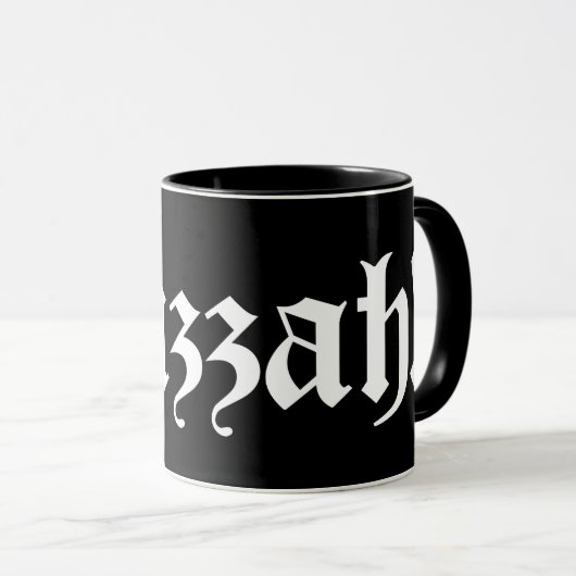 Huzzah! {Mittelalterliche Typografie} Tasse (VorderseiteRechts)