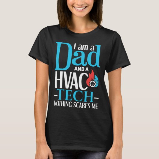 HVAC Dad Father HVAC Worker HVAC Tech T-Shirt (Vorderseite)