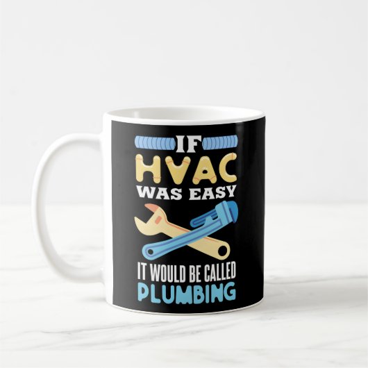Hvac für einen HVAC-Techniker Kaffeetasse (Links)