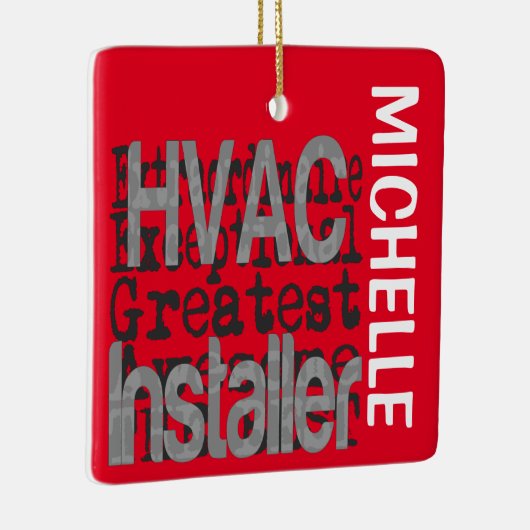 HVAC Installer Extraordinaire CUSTOM Keramikornament (Rechts)
