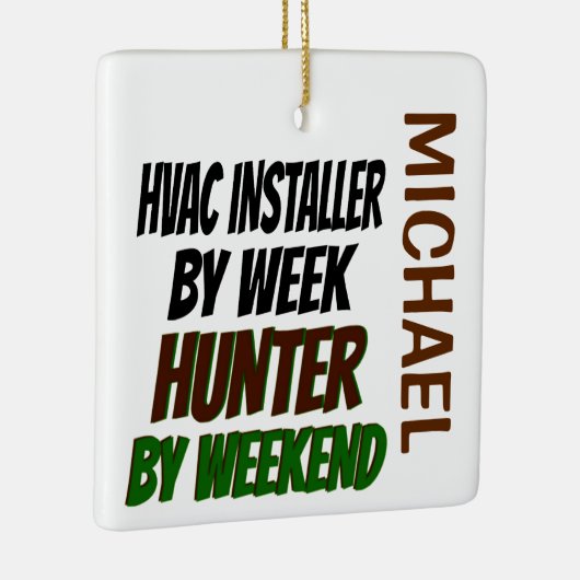 HVAC Installer-Lieben Jagd auf CUSTOM Keramikornament (Rechts)